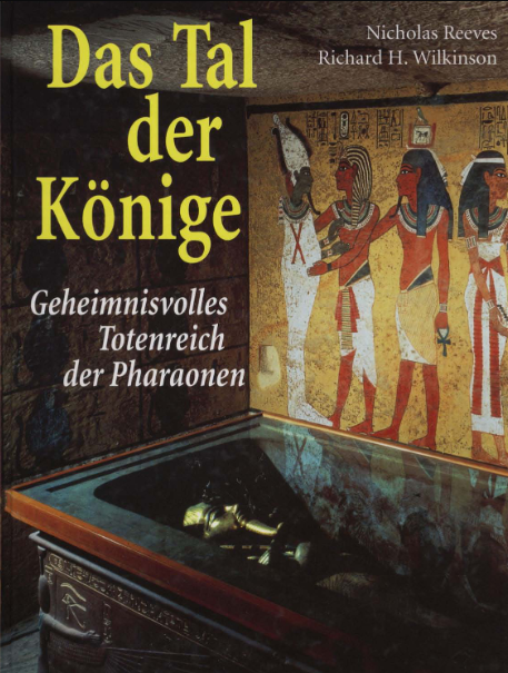 Das Tal der Könige: Geheimnisvolles Totenreich der Pharaonen